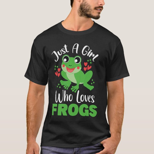 Camiseta Frog Just a Girl Who Loves Frogs Funny Frog Lover (Anverso)