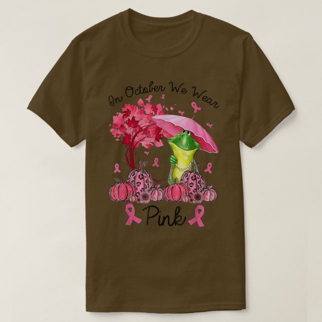 Camiseta Frog On October We Wear Pink Autumn Fall Breast Ca (Diseño del anverso)