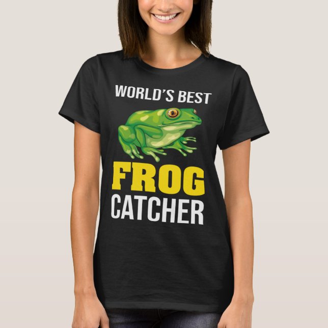 Camiseta Frog Owners Frog Catching World s Best Frog Catche (Anverso)