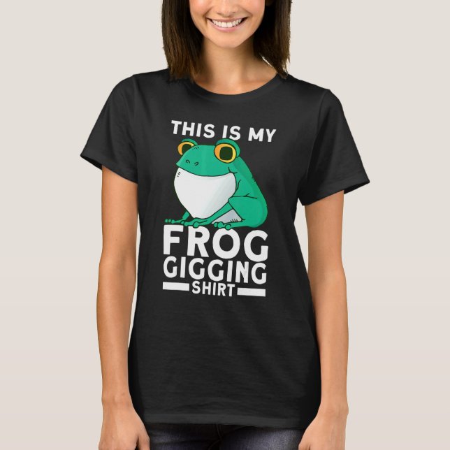 Camiseta Frog Slayer Bullfrog Hunting Gigging Frogging (Anverso)