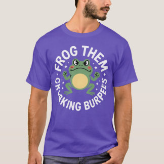 Camiseta Froghem Burpees Croando Burpees Gracioso Entrenami