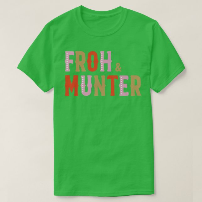Camiseta Froh & Munter European Joy And Happy Holiday  (Diseño del anverso)
