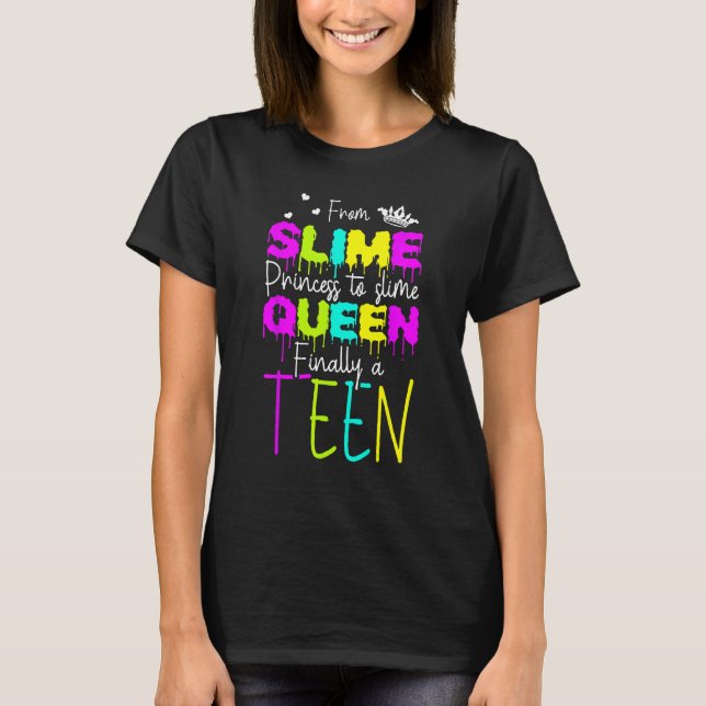 Camiseta From Slime Princess To Slime Queen finally A Teen  (Anverso)