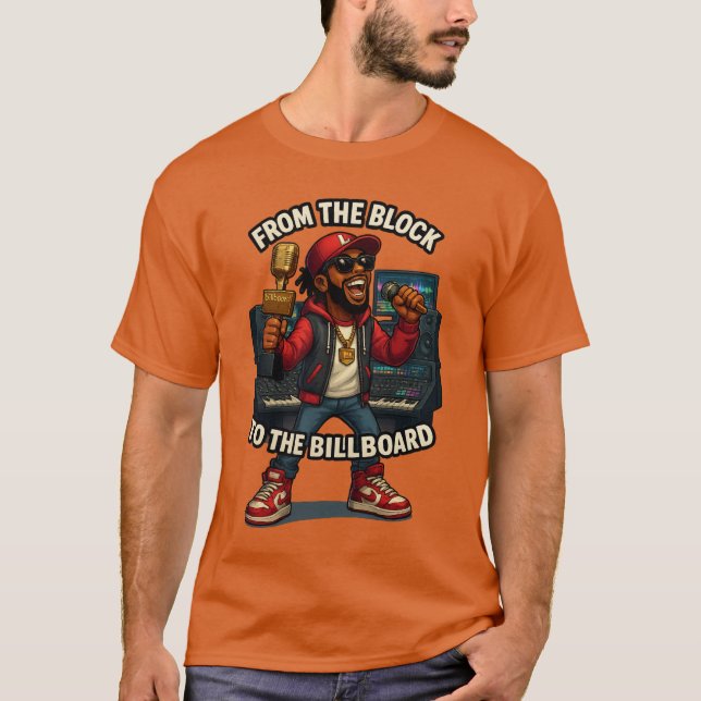 Camiseta “From the Block to the Billboard – Rap Dream T-Shi (Anverso)