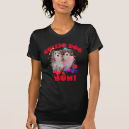 Camiseta Frontera Collie Mamá Perro ama a la mejor madre de