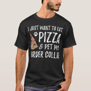 Camiseta Frontera Collie Perro Pizza Perro Mamá