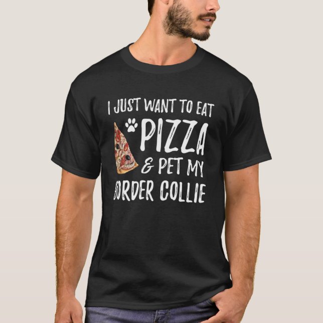 Camiseta Frontera Collie Perro Pizza Perro Mamá (Anverso)