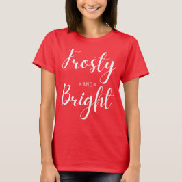 Camiseta Frosty & Bright Christmas