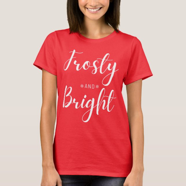 Camiseta Frosty & Bright Christmas (Anverso)
