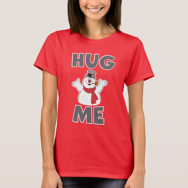 Camiseta Frosty el hombre de nieve | Abrazarme (Anverso)