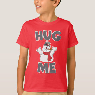 Camiseta Frosty el hombre de nieve   Abrazarme