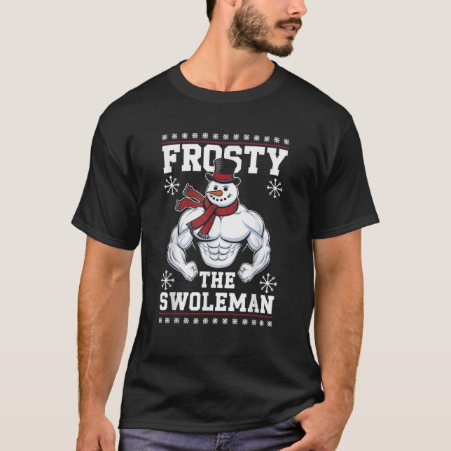 Camiseta Frosty the Swoleman Christmas Gym Humor  (Anverso)