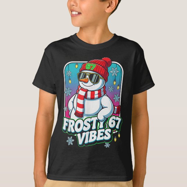 Camiseta Frosty Vibes 67 Snowman Christmas  (Anverso)