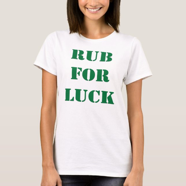 Camiseta Frotación para la suerte (Anverso)