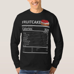 Camiseta Fruit Cake Hechos Nutricionales Acción de Gracias 