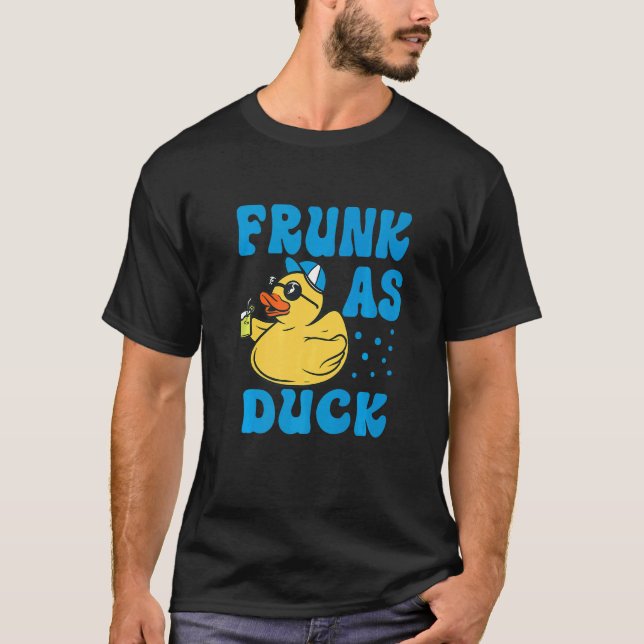 Camiseta Frunk As Duck   Rubber Duck Drinking Meme Humor  5 (Anverso)