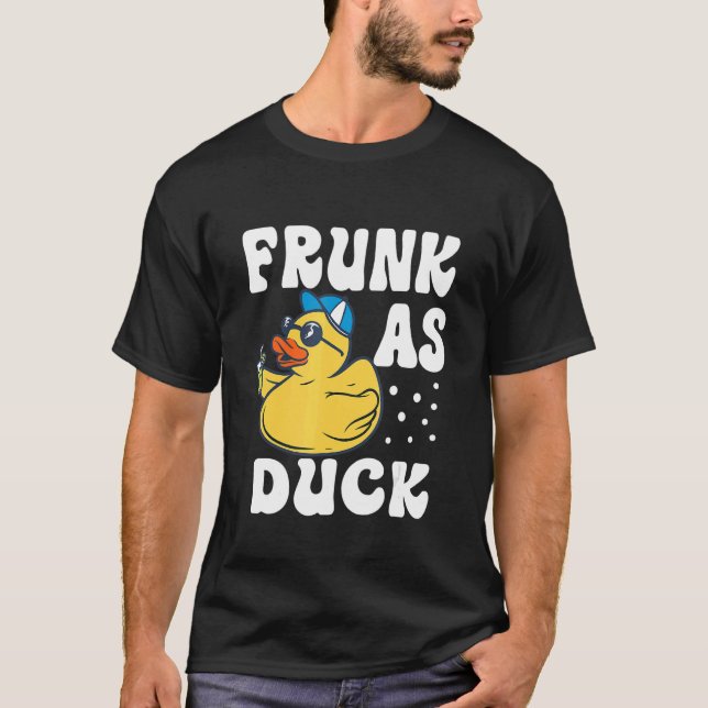 Camiseta Frunk As Duck   Rubber Duck Drinking Meme Humor 6 (Anverso)