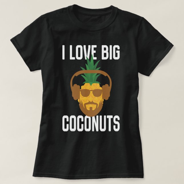 Camiseta Fruta de coco grande de piña de vacaciones para Ha (Diseño del anverso)