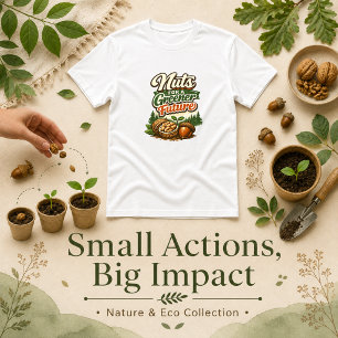 Camiseta Frutos secos para una cita de futuro más verde