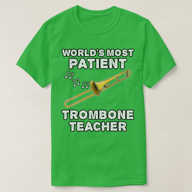 Camiseta Fu, trombonista trombónico más paciente del mundo (Diseño del anverso)