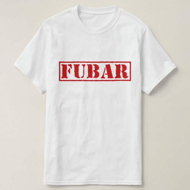CAMISETA FUBAR (Diseño del anverso)