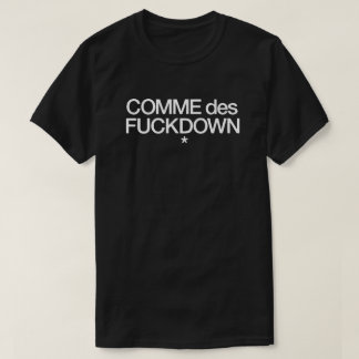 Camiseta Fuckdown del DES de Commes