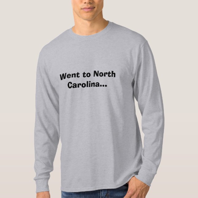 Camiseta Fue a Carolina del Norte… (Anverso)