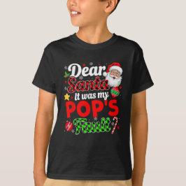 Camiseta Fue culpa de mi papá de divertidos Navidades famil