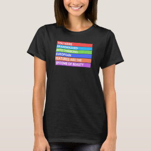 Camiseta fue lavado el cerebro para pensar que las caracter