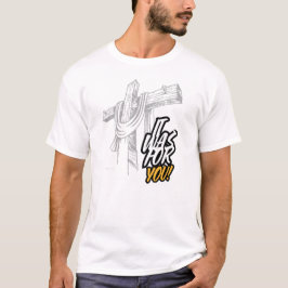 Camiseta Fue Para Ti