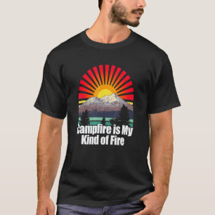 Camiseta Fuego De Campamento Es Mi Tipo De Fuego Campista S