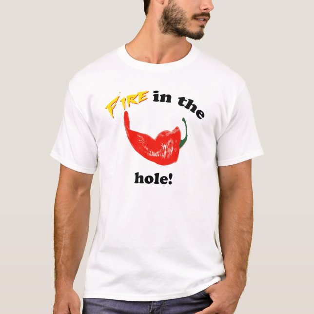 Camiseta ¡Fuego en el agujero! (Anverso)