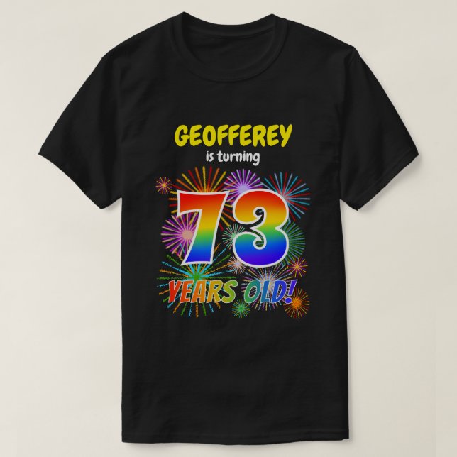 Camiseta Fuegos artificiales divertidos, luce arcoiris "73" (Diseño del anverso)