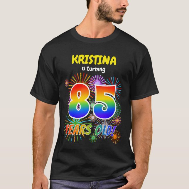 Camiseta Fuegos artificiales divertidos, luce arcoiris "85" (Anverso)