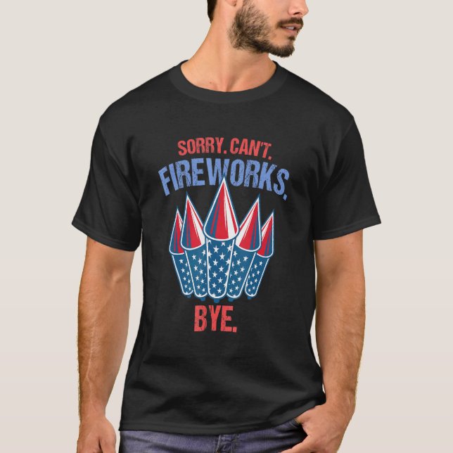 Camiseta Fuegos artificiales Perdón Cant Fireworks Adiós 4  (Anverso)