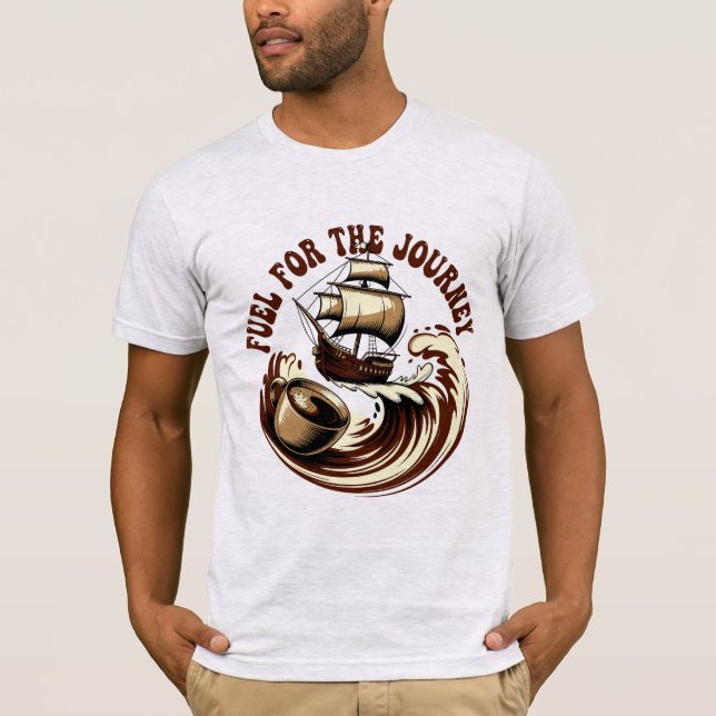 Camiseta Fuel for the Journey Coffee Design (Anverso)