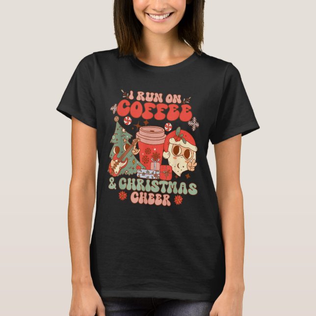 Camiseta Fueled By Coffee &amp; Christmas Cheer Funny Coffe (Anverso)