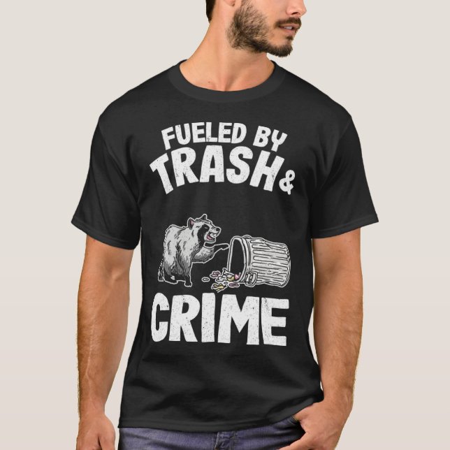 Camiseta Fueled By Trash And Crime Raccoon 10 (Anverso)