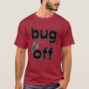 Camiseta Fuera bichos
