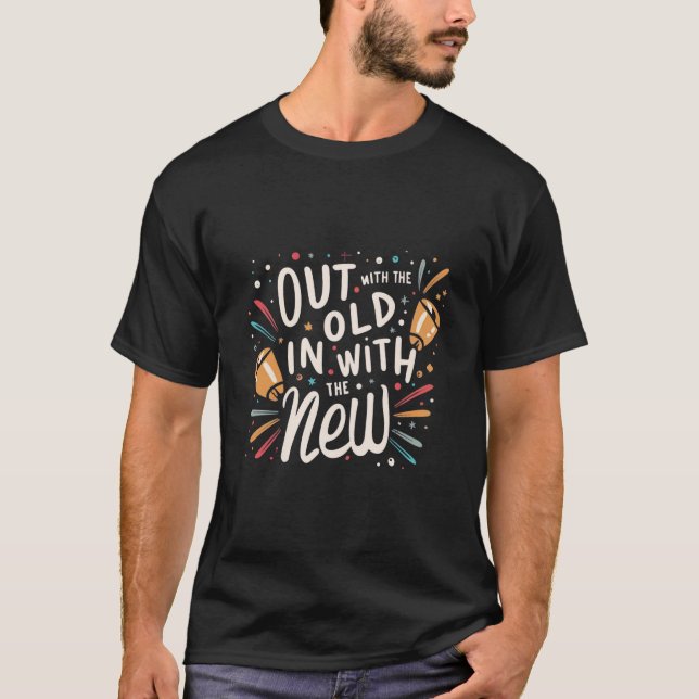 Camiseta fuera con lo viejo con lo nuevo (Anverso)