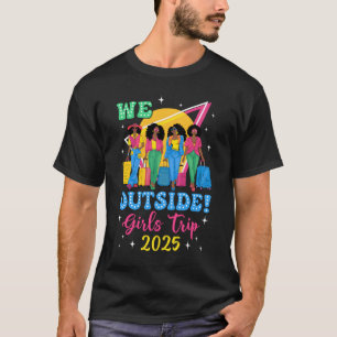 Camiseta Fuera de Chicas Viaje a mujeres negras 2025 afroCh