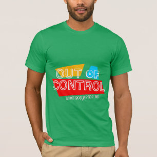 Camiseta Fuera de Control – Declaración de tipografía en ne