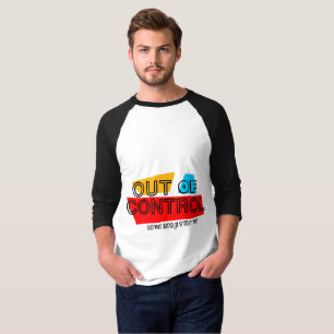 Camiseta Fuera de Control – Declaración de tipografía en ne