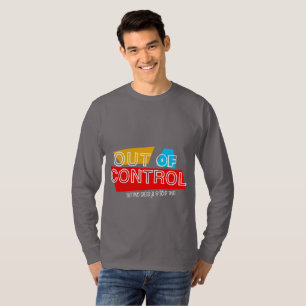 Camiseta Fuera de Control – Declaración de tipografía en ne
