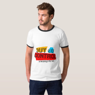 Camiseta Fuera de Control – Declaración de tipografía en ne