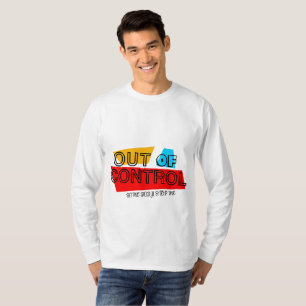 Camiseta Fuera de Control – Declaración de tipografía en ne