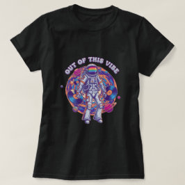 Camiseta Fuera de esta vibra