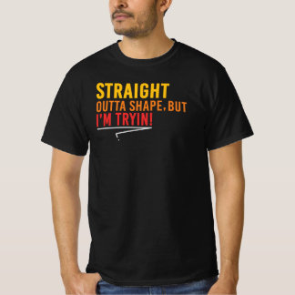 Camiseta Fuera de forma pero intentándolo con humor Fitness