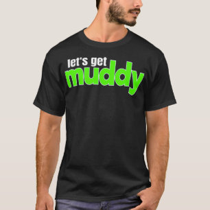 Camiseta Fuera de la Carreras de carretera barro Bogar nos 