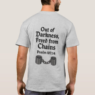 Camiseta Fuera de la oscuridad, libre de las cadenas - Salm